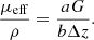 $$ \frac{{\mu }_{\mathrm{eff}}}{\rho }=\frac{{aG}}{b\Delta z}. $$