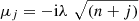 $ {\mu }_j=-\mathrm{i}\lambda \enspace \sqrt{\left(n+j\right)}\enspace $