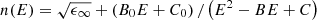 $$ n(E)=\sqrt{{\epsilon }_{\infty }}+\left({B}_0E+{C}_0\right)/\left({E}^2-{BE}+C\right) $$