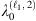 $ {\lambda }_0^{({\mathcal{l}}_1,\enspace 2)}$