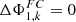 $ \Delta {\mathrm{\Phi }}_{1,k}^{{FC}}=0$