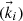 $ ({\vec{k}}_i)$