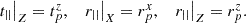 $$ \begin{array}{ccc}{\left.{t}_{||}\right|}_Z={t}_p^z,& {\left.{r}_{||}\right|}_X={r}_p^x,& {\left.{r}_{||}\right|}_Z={r}_p^z.\end{array} $$