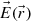 $ \vec{E}(\vec{r})$