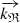 $ \overrightarrow{{k}_{\mathfrak{R}}}$