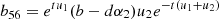 $ {b}_{56}={e}^{t{u}_1}(b-d{\alpha }_2){u}_2{e}^{-t({u}_1+{u}_2)}$