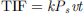 $$ \mathrm{TIF}={{kP}}_s{vt} $$