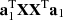 $ {\mathbf{a}}_1^{\mathrm{T}}\mathbf{X}{\mathbf{X}}^{\mathrm{T}}{\mathbf{a}}_1$