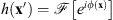 $ h\left(\mathbf{x}\mathbf{\prime}\right)=\mathcal{F}\left[{e}^{{i\phi }\left(\mathbf{x}\right)}\right]$