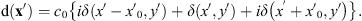 $$ \mathrm{d}\left(\mathbf{x}\mathrm{\prime}\right)={c}_0\left\{{i\delta }\left(x\prime-{x\prime}_0,y\prime\right)+\delta \left(x\prime,y\prime\right)+{i\delta }\left({x}^{\prime}+{x\prime}_0,y\prime\right)\right\}. $$