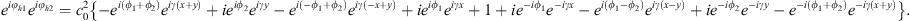 $$ {e}^{i{\phi }_{h1}}{e}^{i{\phi }_{h2}}={c}_0^2\left\{-{e}^{i\left({\phi }_1+{\phi }_2\right)}{e}^{{i\gamma }\left(x+y\right)}+i{e}^{i{\phi }_2}{e}^{{i\gamma y}}-{e}^{i\left({-\phi }_1+{\phi }_2\right)}{e}^{{i\gamma }\left(-x+y\right)}+i{e}^{i{\phi }_1}{e}^{{i\gamma x}}+1+i{e}^{-i{\phi }_1}{e}^{-{i\gamma x}}-{e}^{i\left({\phi }_1-{\phi }_2\right)}{e}^{{i\gamma }\left(x-y\right)}+i{e}^{-i{\phi }_2}{e}^{-{i\gamma y}}-{e}^{-i\left({\phi }_1{+\phi }_2\right)}{e}^{-{i\gamma }\left(x+y\right)}\right\}. $$