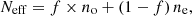 $$ {N}_{\mathrm{eff}}=f\times {n}_{\mathrm{o}}+\left(1-f\right){n}_{\mathrm{e}}, $$