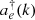 $ {a}_e^{\dagger }(k)$