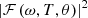 $ {\left|\mathcal{F}\left(\omega,T,\theta \right)\right|}^2$