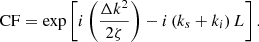 $$ \mathrm{CF}=\mathrm{exp}\left[i\left(\frac{{\Delta k}^2}{2\zeta }\right)-i\left({k}_s+{k}_i\right)L\right]. $$