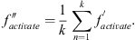 Mathematical equation: $$ {f}_{{activate}}^{\prime\prime }=\frac{1}{k}\sum_{n=1}^k{f}_{{activate}}^{\prime}. $$