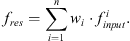Mathematical equation: $$ {f}_{{res}}=\sum_{i=1}^n{w}_i\cdot {f}_{{input}}^i. $$