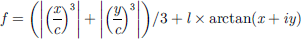 $$ f=(\left|{\left(\frac{x}{c}\right)}^3\right|+\left|{\left(\frac{y}{c}\right)}^3\right|)/3+l\times \mathrm{arctan}(x+{iy}) $$