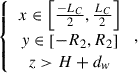 Mathematical equation: $$ \begin{array}{c}\left\{\begin{array}{c}x\in \left[\frac{-{L}_C}{2},\frac{{L}_C}{2}\right]\\ y\in \left[{-R}_2,{R}_2\right]\\ z>H+{d}_w\end{array}\right.,\end{array} $$