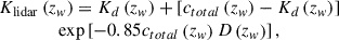 Mathematical equation: $$ \begin{array}{c}{K}_{\mathrm{lidar}}\left({z}_w\right)={K}_d\left({z}_w\right)+\left[{c}_{{total}}\left({z}_w\right)-{K}_d\left({z}_w\right)\right]\\ \mathrm{exp}\left[-0.85{c}_{{total}}\left({z}_w\right)D\left({z}_w\right)\right],\end{array} $$