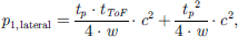 Mathematical equation: $$ {p}_{1,\enspace \mathrm{lateral}}=\frac{{t}_p\cdot {t}_{{ToF}}}{4\cdot w}\cdot {c}^2+\frac{{{t}_p}^2}{4\cdot w}\cdot {c}^2, $$