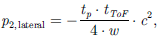Mathematical equation: $$ {p}_{2,\enspace \mathrm{lateral}}=-\frac{{t}_p\cdot {t}_{{ToF}}}{4\cdot w}\cdot {c}^2, $$