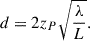 Mathematical equation: $$ d=2{z}_P\sqrt{\frac{\lambda }{L}}. $$