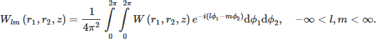 Mathematical equation: $$ {W}_{\mathcal{l}m}\left({r}_1,{r}_2,z\right)=\frac{1}{4{\pi }^2}\underset{0}{\overset{2\pi }{\int }} \underset{0}{\overset{2\pi }{\int }} W\left({r}_1,{r}_2,z\right){e}^{-i\left(\mathcal{l}{\phi }_1-m{\phi }_2\right)}\mathrm{d}{\phi }_1\mathrm{d}{\phi }_2,\hspace{1em}-\infty <\mathcal{l},m<\infty. $$