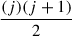 Mathematical equation: $ \frac{(j)(j+1)}{2}$