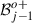 Mathematical equation: $ {\mathcal{B}}_{j-1}^{o+}$
