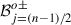 Mathematical equation: $ {\mathcal{B}}_{j=(n-1)/2}^{o\pm }$