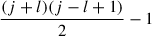 Mathematical equation: $ \frac{(j+l)(j-l+1)}{2}-1$