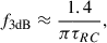 Mathematical equation: $$ {f}_{3\mathrm{dB}}\approx \frac{1.4}{\pi {\tau }_{{RC}}}, $$