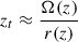 Mathematical equation: $$ {z}_t\approx \frac{\Omega (z)}{r(z)} $$