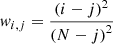 Mathematical equation: $$ {w}_{i,j}=\frac{{\left(i-j\right)}^2}{{\left(N-j\right)}^2} $$