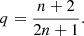 Mathematical equation: $$ q=\frac{n+2}{2n+1}. $$