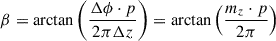 Mathematical equation: $$ \beta =\mathrm{arctan}\left(\frac{\Delta \phi \cdot p}{2\pi \Delta z}\right)=\mathrm{arctan}\left(\frac{{m}_z\cdot p}{2\pi }\right) $$